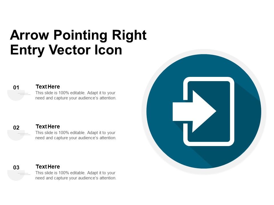 Arrow_Pointing_Right_Entry_Vector_Icon_Ppt_PowerPoint_Presentation_Gallery_Examples_PDF_Slide_1.jpg