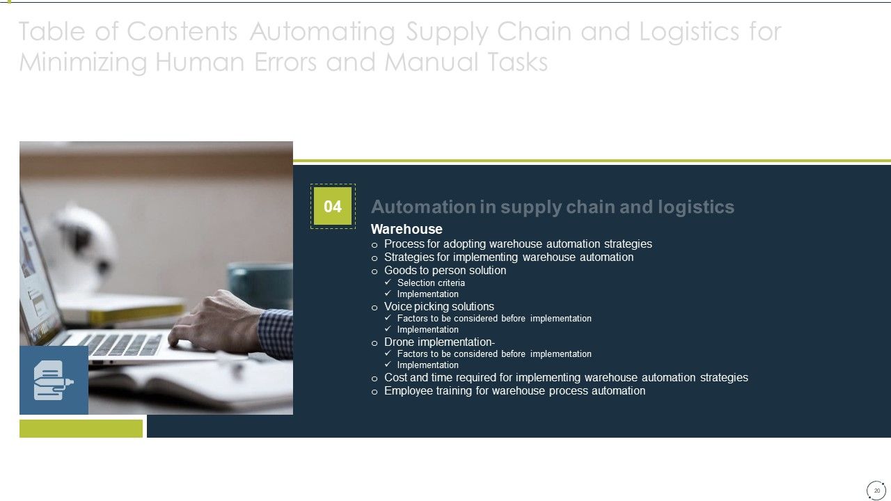 Automating Supply Chain And Logistics For Minimizing Human Errors And Manual Tasks Ppt PowerPoint Presentation Complete Deck With Slides Slide20