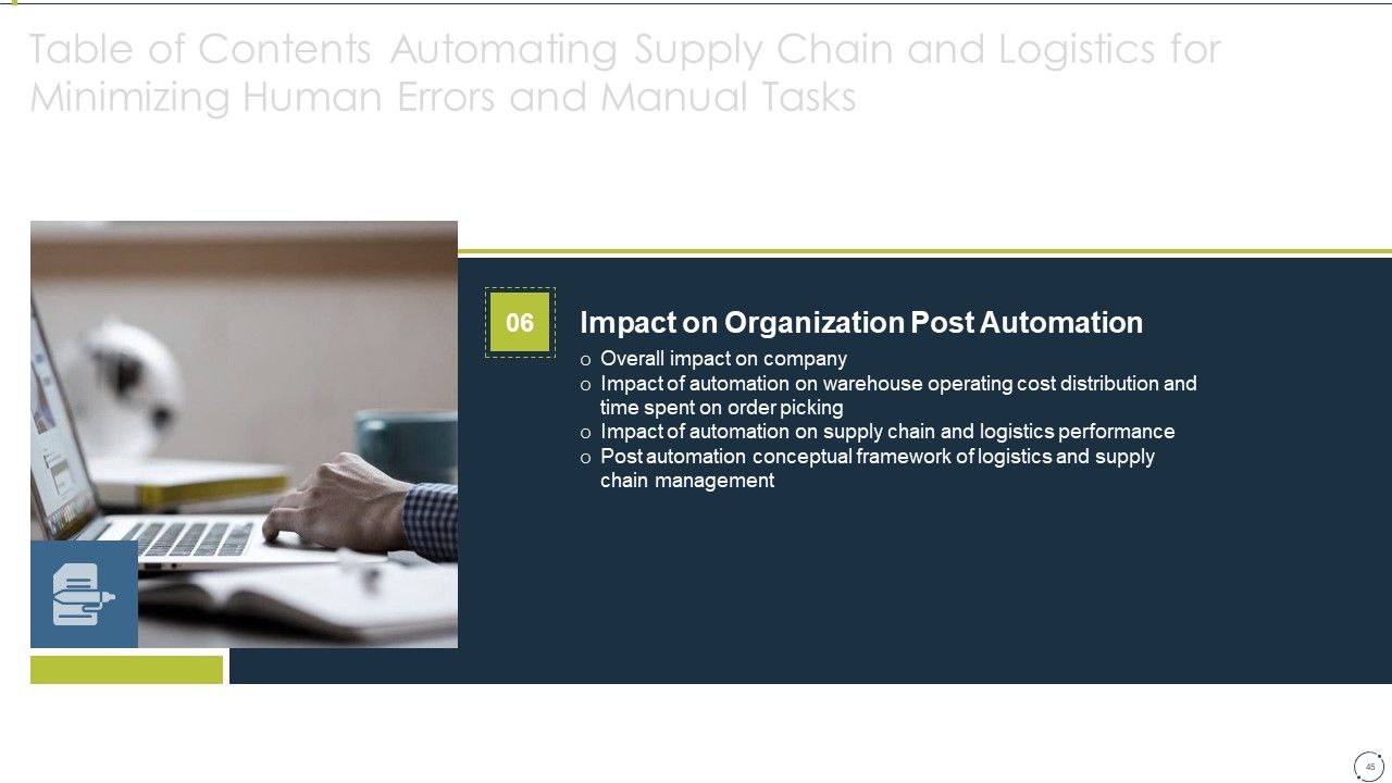 Automating Supply Chain And Logistics For Minimizing Human Errors And Manual Tasks Ppt PowerPoint Presentation Complete Deck With Slides Slide45