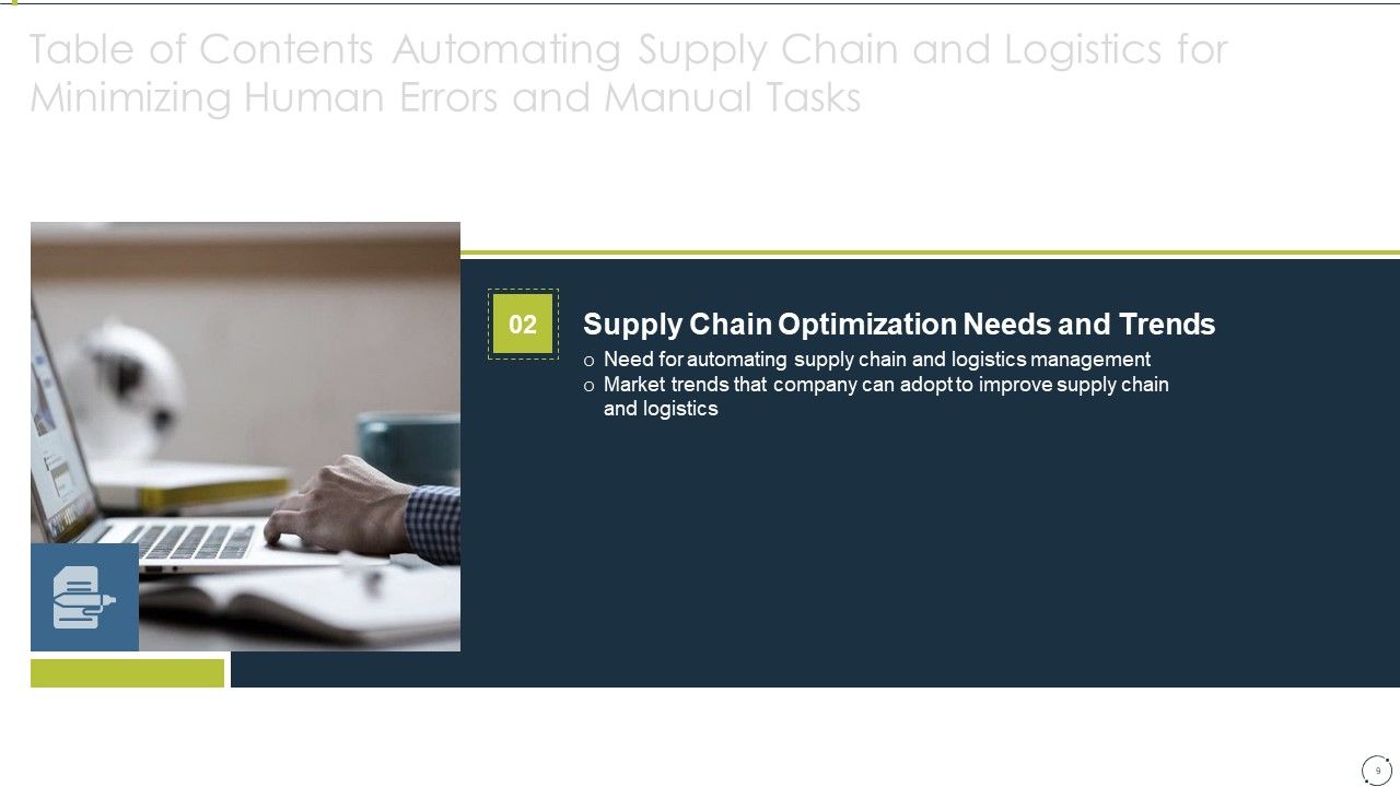 Automating Supply Chain And Logistics For Minimizing Human Errors And Manual Tasks Ppt PowerPoint Presentation Complete Deck With Slides Slide09
