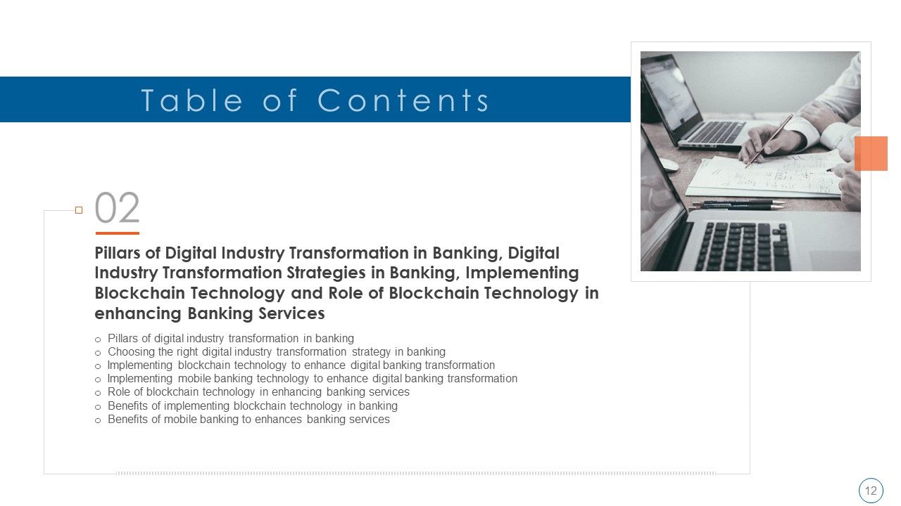 Blockchain Technology To Improve Digitalization In Banking Industry Ppt PowerPoint Presentation Complete Deck With Slides Slide12