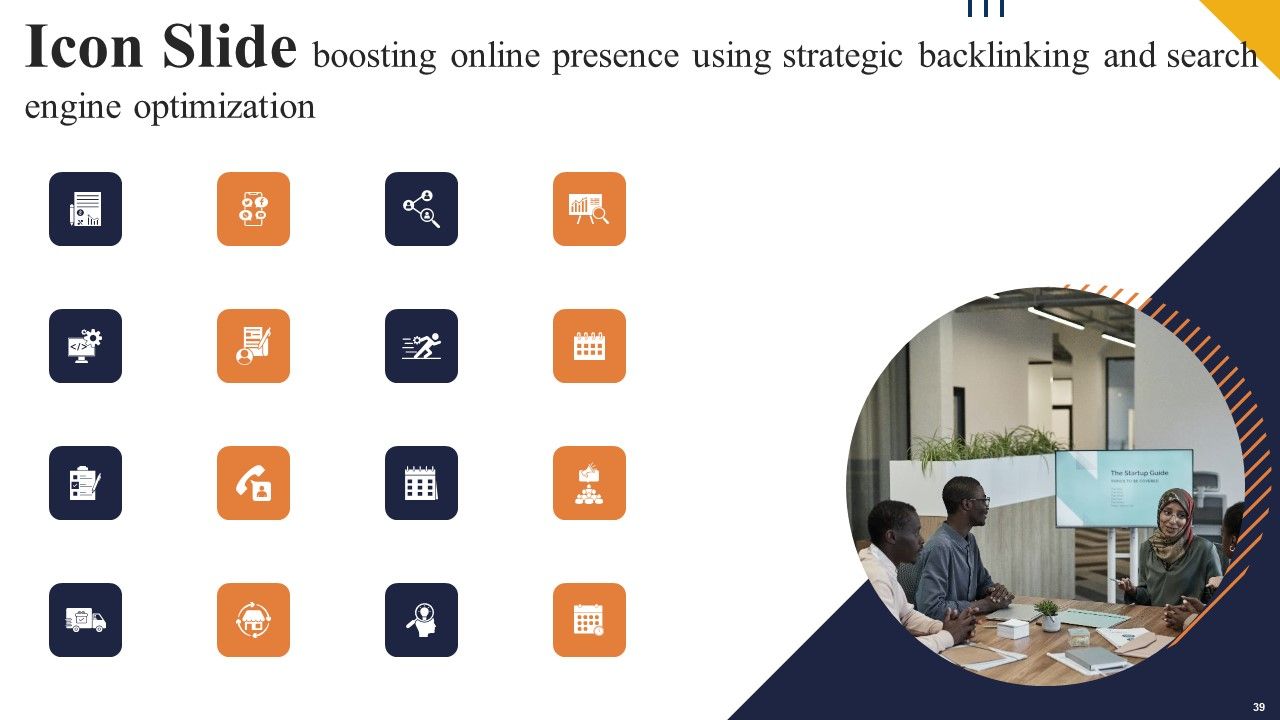 Boosting Online Presence Using Strategic Backlinking And Search Engine Optimization Ppt PowerPoint Presentation Complete Deck With Slides Slide39