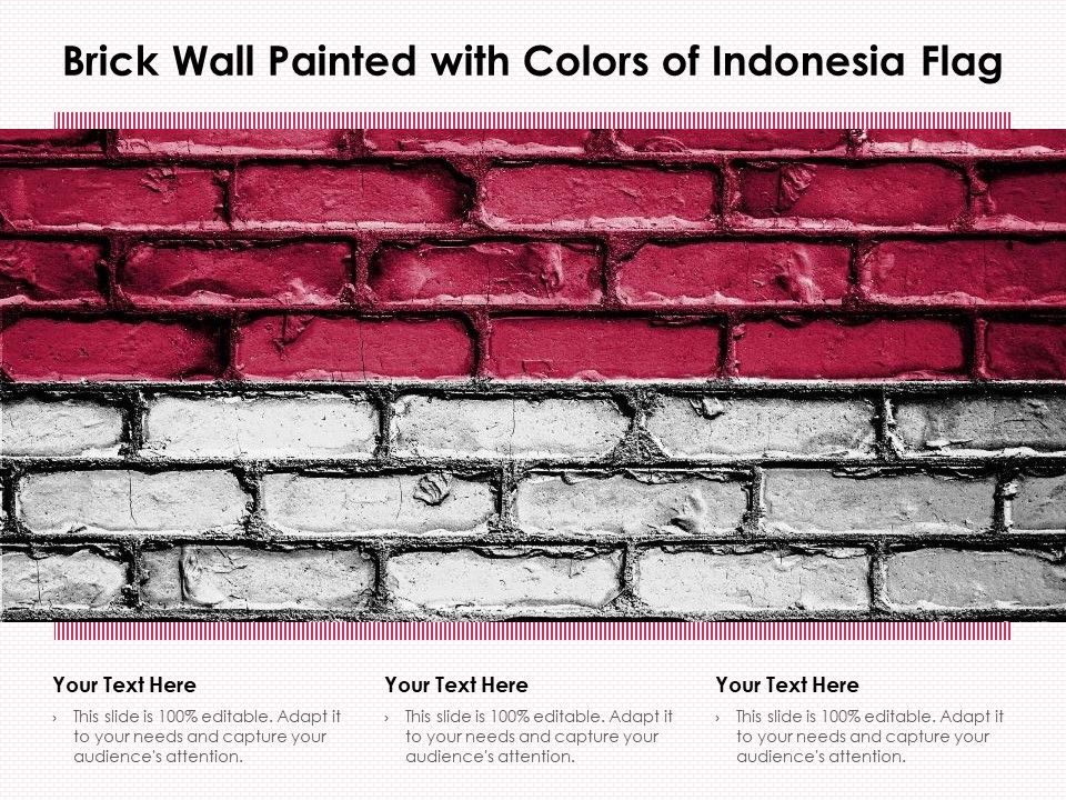 Brick Wall Painted With Colors Of Indonesia Flag Ppt PowerPoint Presentation File Visuals PDF Slide01