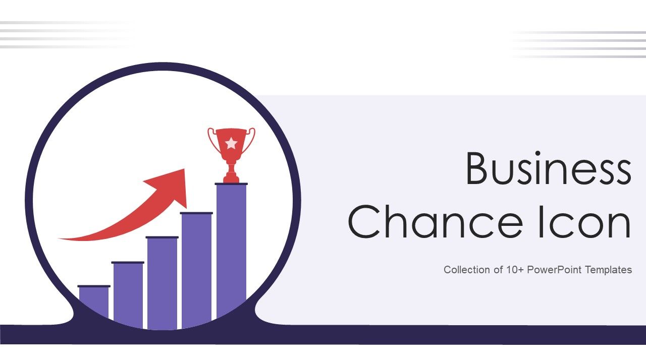 Business_Chance_Icon_Ppt_PowerPoint_Presentation_Complete_With_Slides_Slide_1.jpg