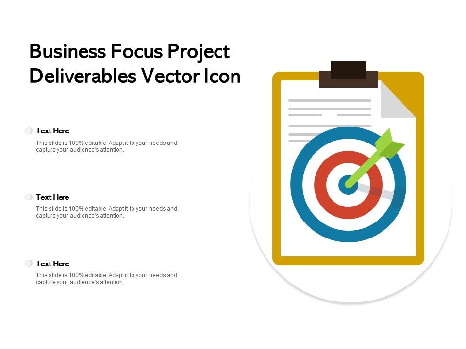 Business_Focus_Project_Deliverables_Vector_Icon_Ppt_PowerPoint_Presentation_Inspiration_Design_Ideas_Slide_1.jpg