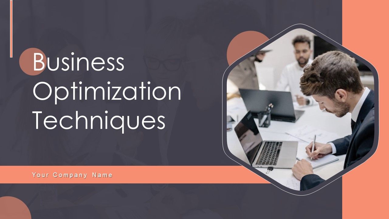 Business Optimization Techniques Ppt PowerPoint Presentation Complete ...