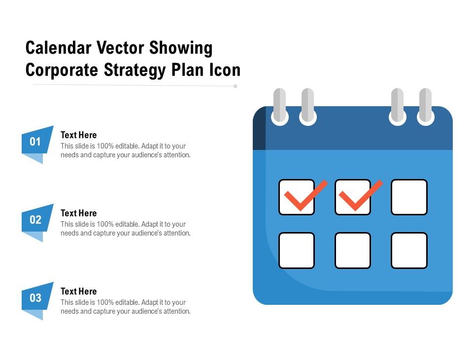 Calendar_Vector_Showing_Corporate_Strategy_Plan_Icon_Ppt_PowerPoint_Presentation_File_Information_PDF_Slide_1.jpg