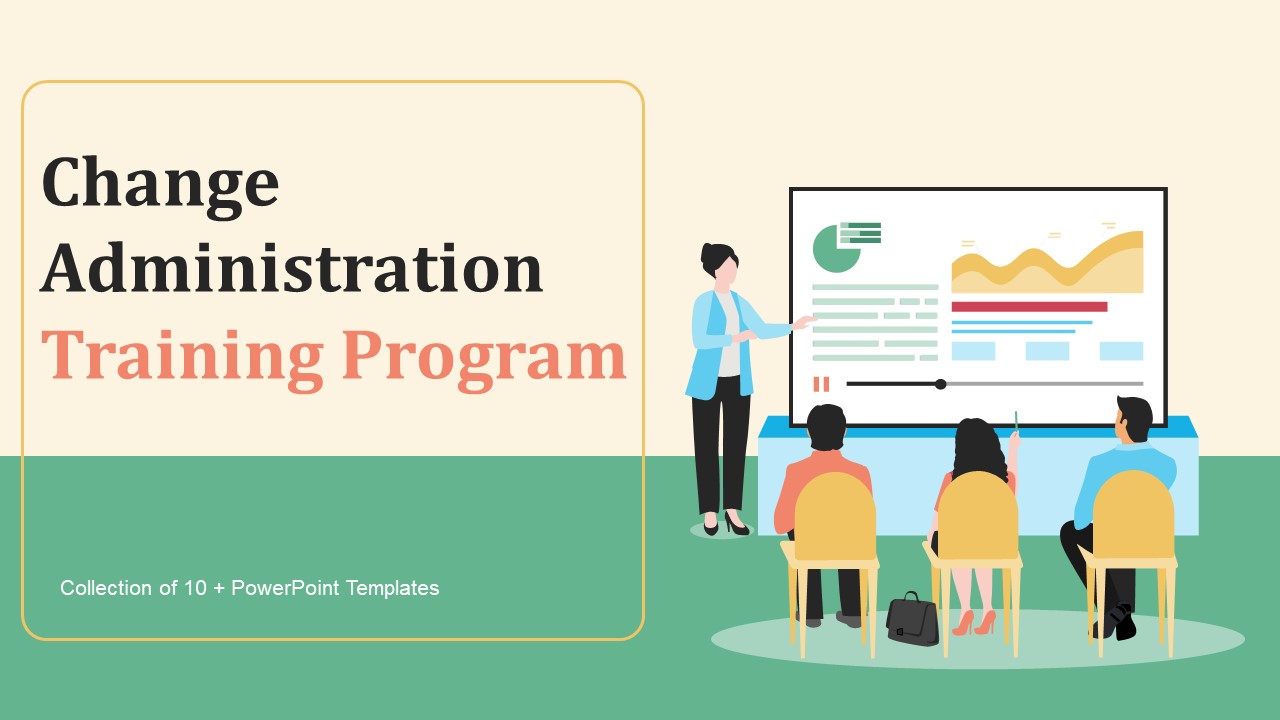 Change_Administration_Training_Program_Ppt_PowerPoint_Presentation_Complete_Deck_With_Slides_Slide_1.jpg