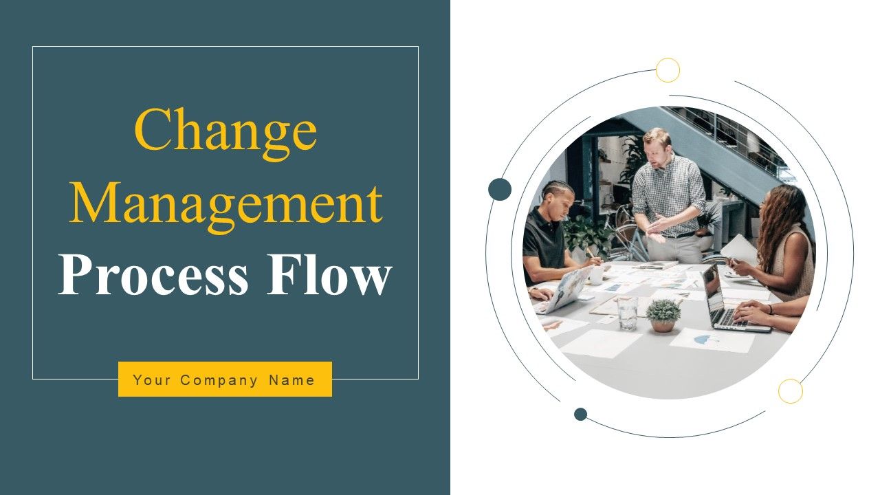 Change Management Process Flow Ppt Powerpoint Presentation Complete Change Management Process Flow Ppt Powerpoint Presentation Complete