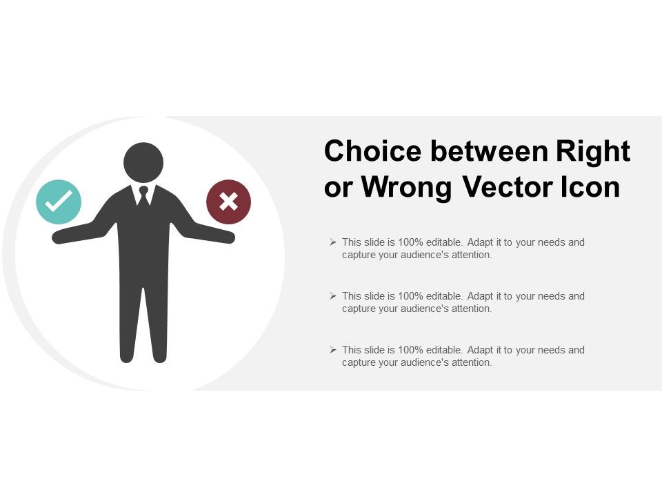 Choice_Between_Right_Or_Wrong_Vector_Icon_Ppt_PowerPoint_Presentation_Inspiration_Slide_Slide_1.jpg