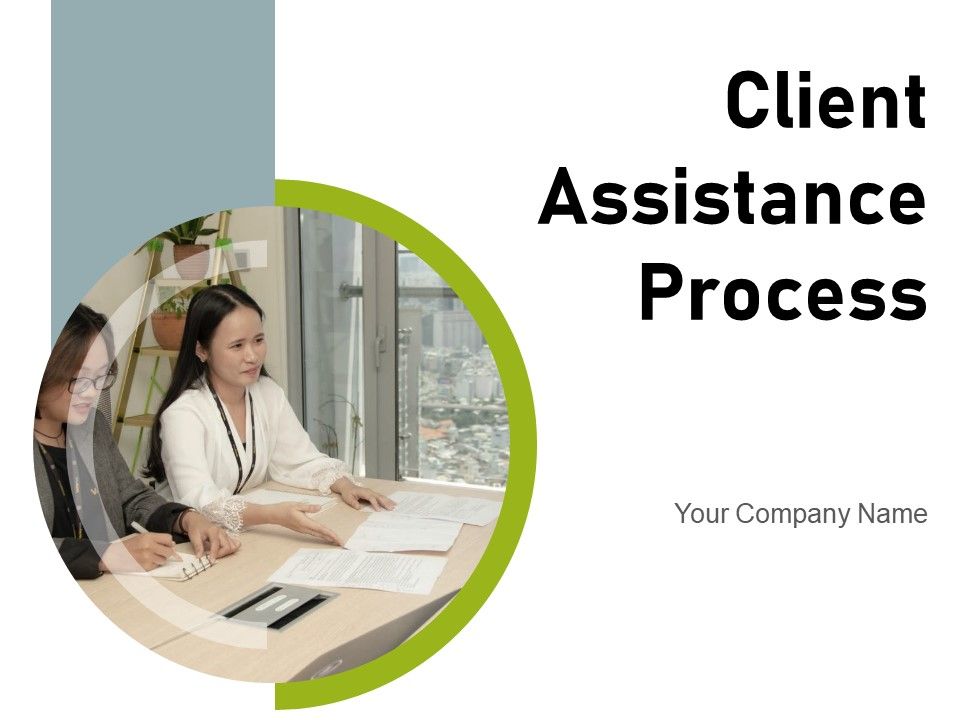 Client Assistance Process Customer Service Process Flow Ppt PowerPoint Presentation Complete Deck Slide01
