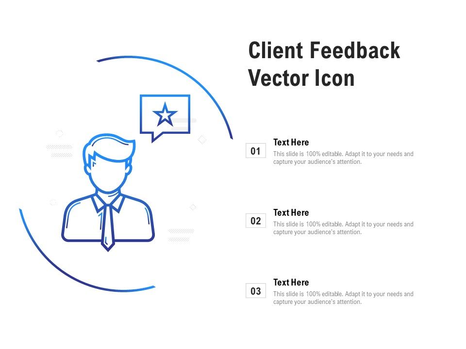 Client_Feedback_Vector_Icon_Ppt_PowerPoint_Presentation_Show_Display_Slide_1.jpg
