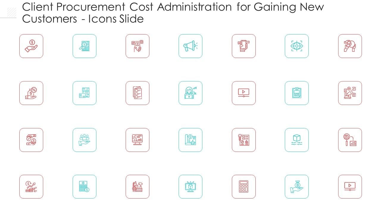 Client_Procurement_Cost_Administration_For_Gaining_New_Customers_Icons_Slide_Background_PDF_Slide_1.jpg