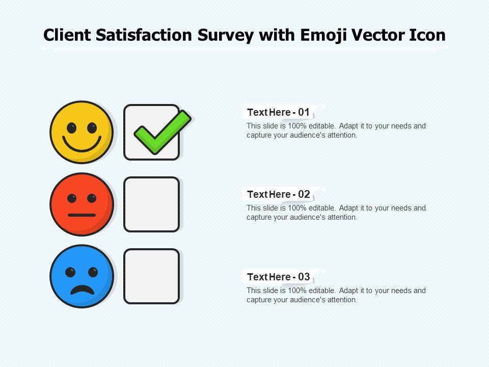 Client_Satisfaction_Survey_With_Emoji_Vector_Icon_Ppt_PowerPoint_Presentation_Gallery_Master_Slide_PDF_Slide_1.jpg