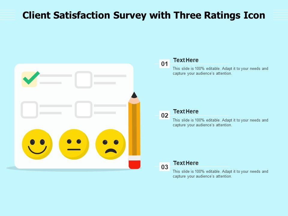 Client_Satisfaction_Survey_With_Three_Ratings_Icon_Ppt_PowerPoint_Presentation_File_Layouts_PDF_Slide_1.jpg