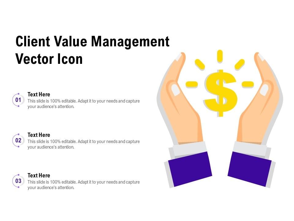 Client_Value_Management_Vector_Icon_Ppt_PowerPoint_Presentation_Icon_Samples_Slide_1.jpg