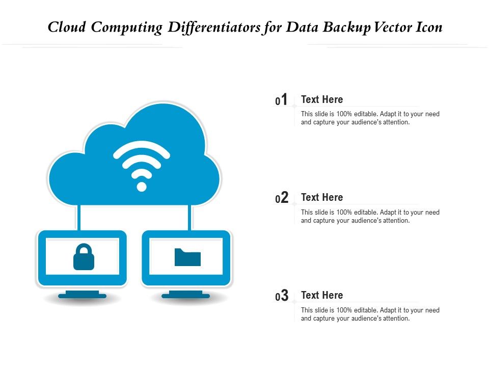 Cloud_Computing_Differentiators_For_Data_Backup_Vector_Icon_Ppt_PowerPoint_Presentation_Icon_Styles_PDF_Slide_1.jpg