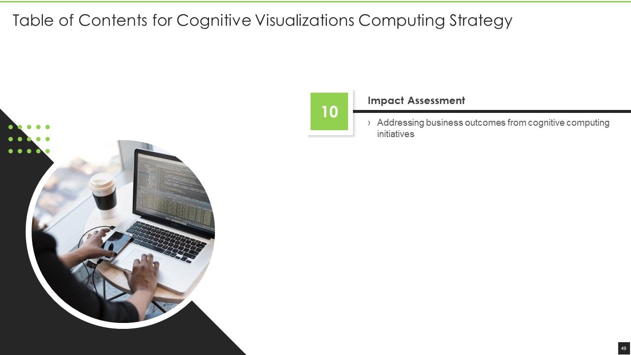 Cognitive Visualizations Computing Strategy Ppt PowerPoint Presentation Complete Deck With Slides Slide49