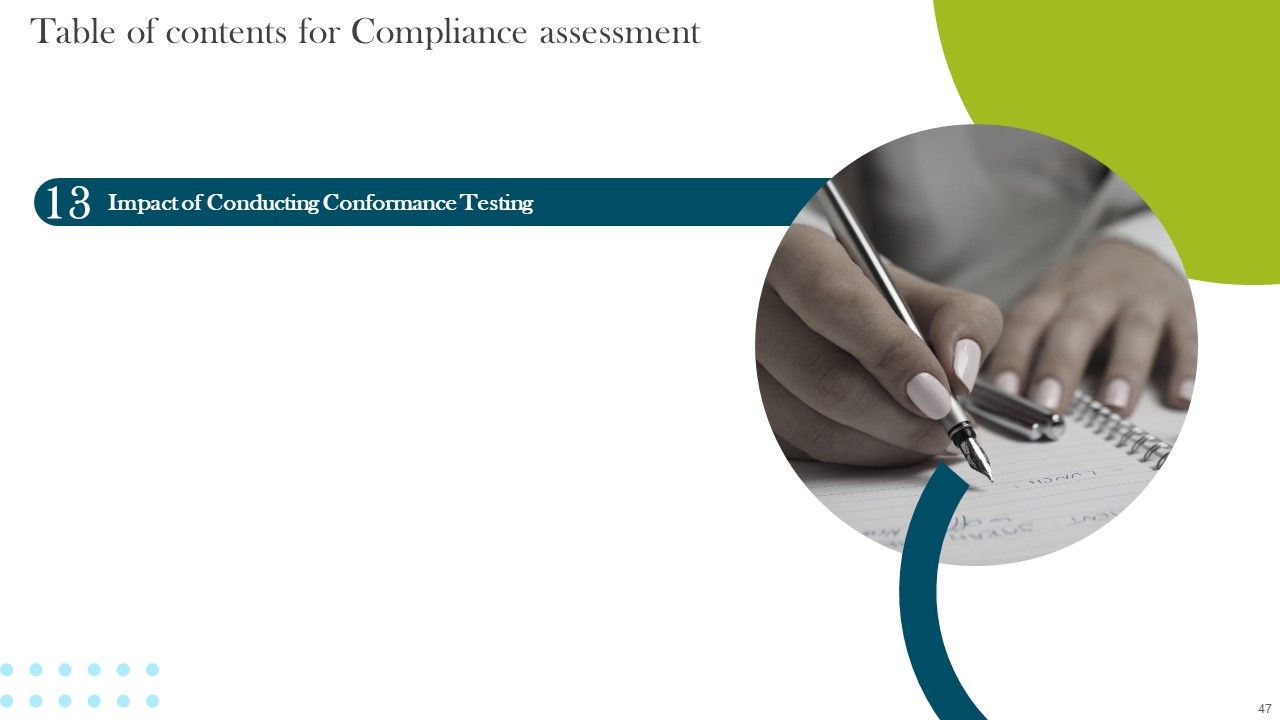 Compliance Assessment Ppt PowerPoint Presentation Complete Deck With Slides Slide47