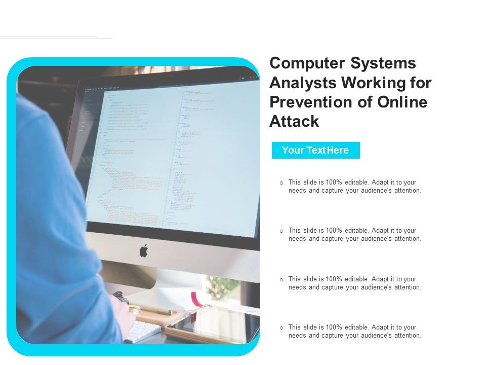 Computer Systems Analysts Working For Prevention Of Online Attack Ppt PowerPoint Presentation File Inspiration PDF Slide01
