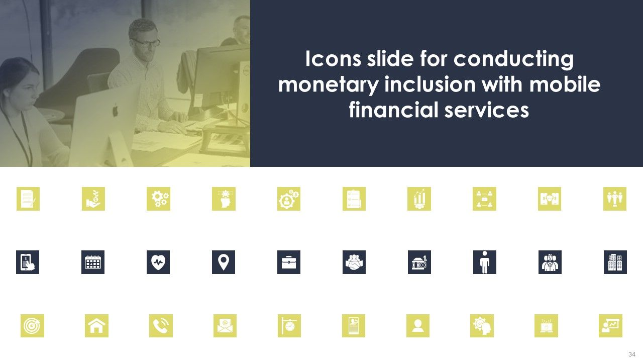 Conducting Monetary Inclusion With Mobile Financial Services Ppt PowerPoint Presentation Complete Deck With Slides Slide34