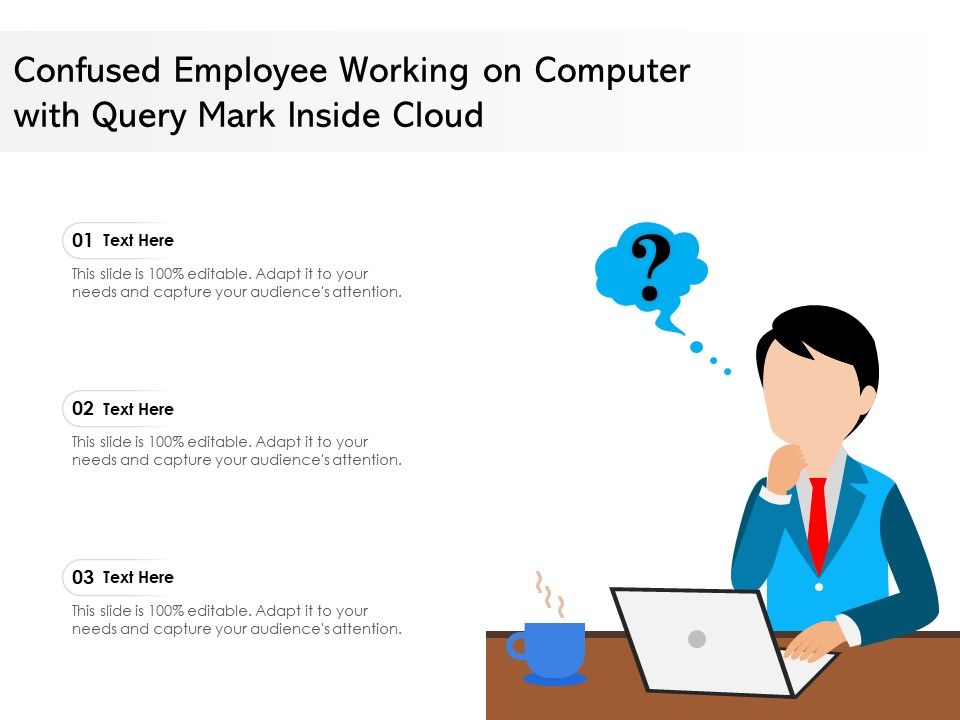Confused_Employee_Working_On_Computer_With_Query_Mark_Inside_Cloud_Ppt_PowerPoint_Presentation_Icon_Grid_PDF_Slide_1.jpg