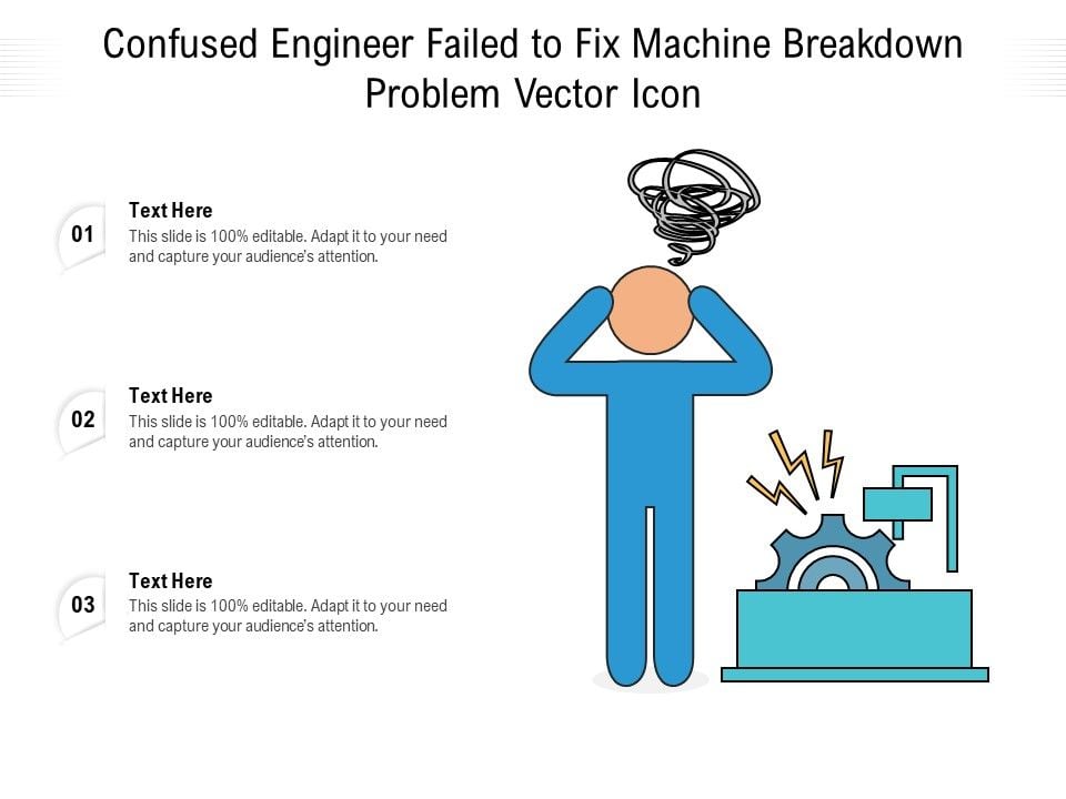 Confused_Engineer_Failed_To_Fix_Machine_Breakdown_Problem_Vector_Icon_Ppt_PowerPoint_Presentation_Gallery_Graphic_Tips_PDF_Slide_1.jpg