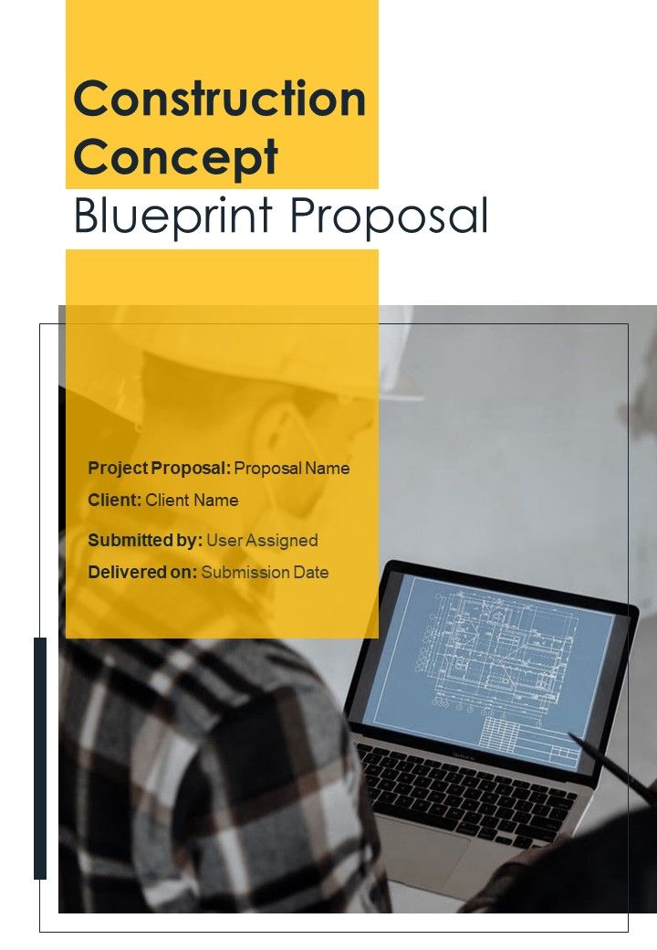 Construction Concept Blueprint Proposal Example Document Report Doc Pdf Ppt Slide01