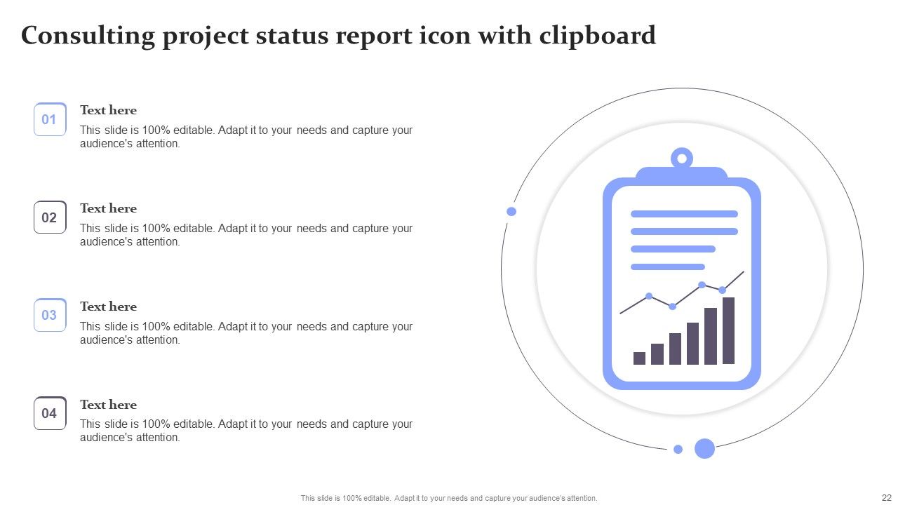 Consulting Project Status Report Ppt PowerPoint Presentation Complete With Slides Slide22