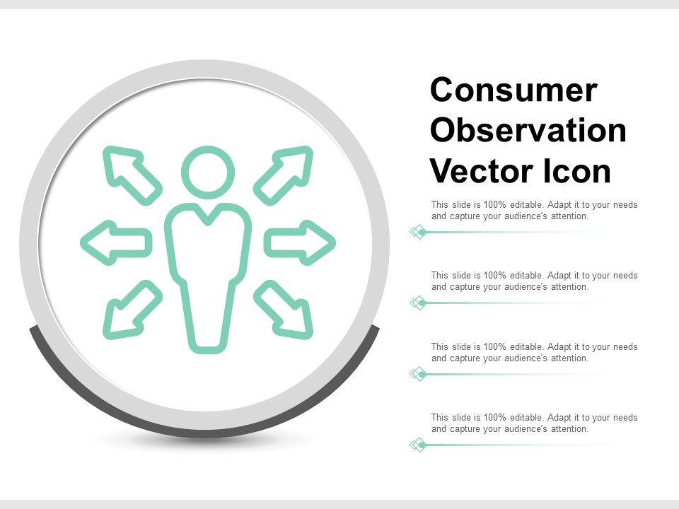 Consumer_Observation_Vector_Icon_Ppt_PowerPoint_Presentation_Gallery_Background_Designs_Slide_1.jpg