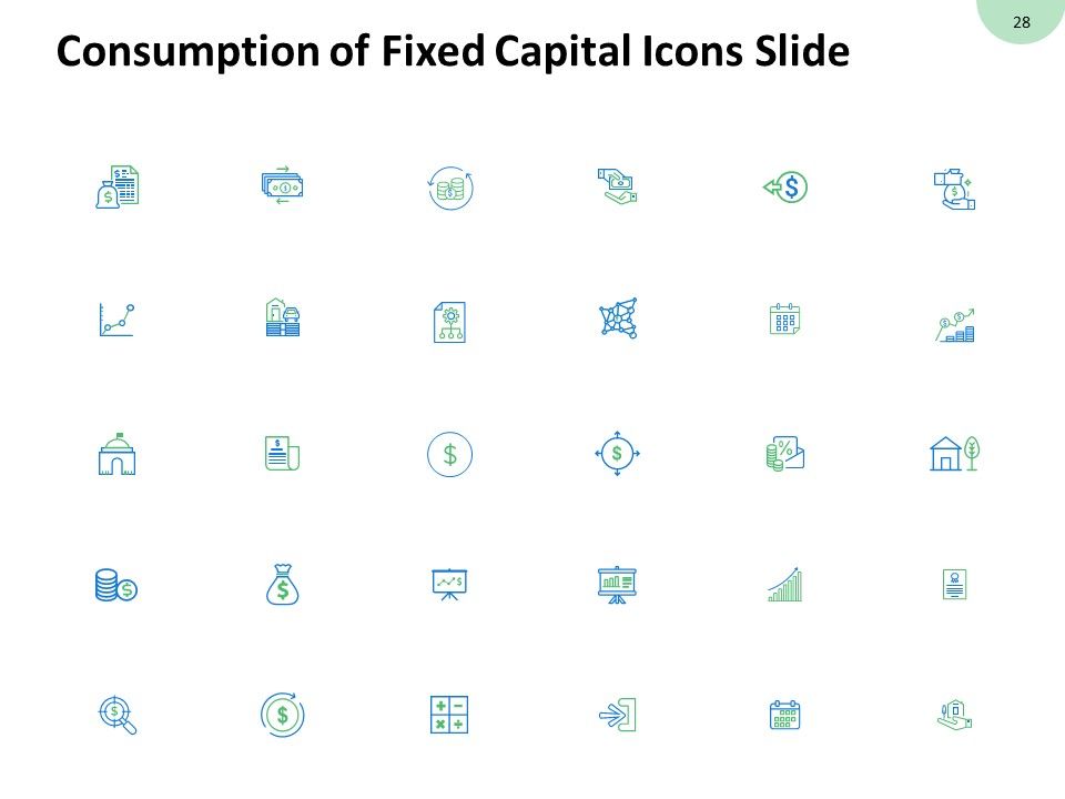 Consumption Of Fixed Capital Ppt PowerPoint Presentation Complete Deck With Slides Slide28