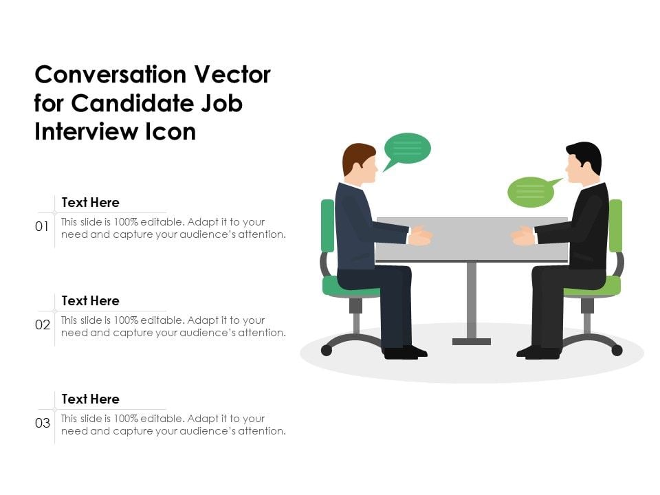 Conversation_Vector_For_Candidate_Job_Interview_Icon_Ppt_PowerPoint_Presentation_Summary_Deck_PDF_Slide_1.jpg