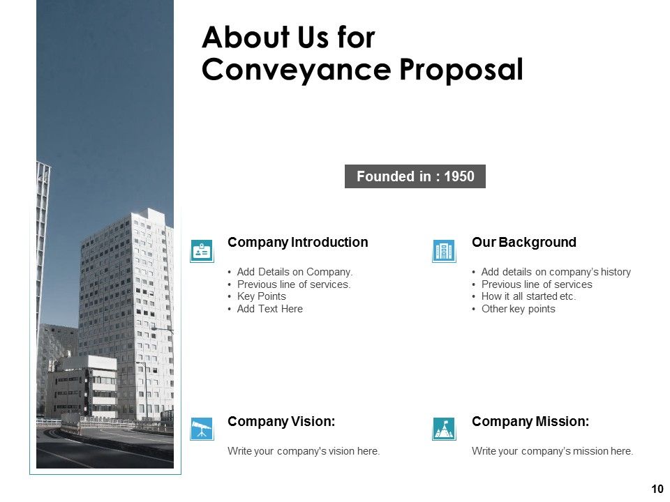 Conveyance Proposal Ppt PowerPoint Presentation Complete Deck With Slides Slide10