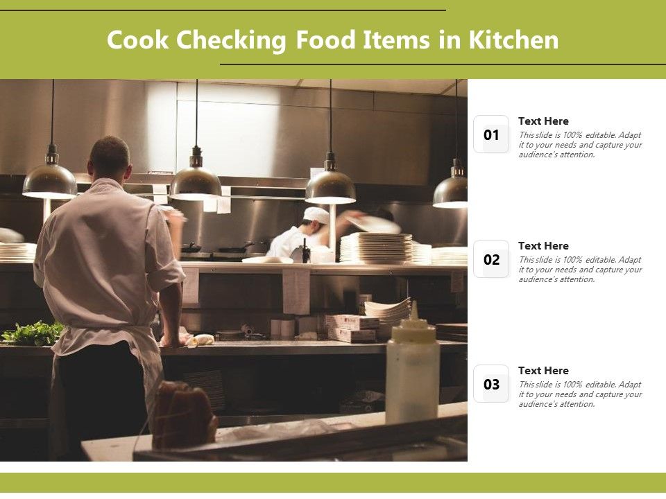 Cook Checking Food Items In Kitchen Ppt