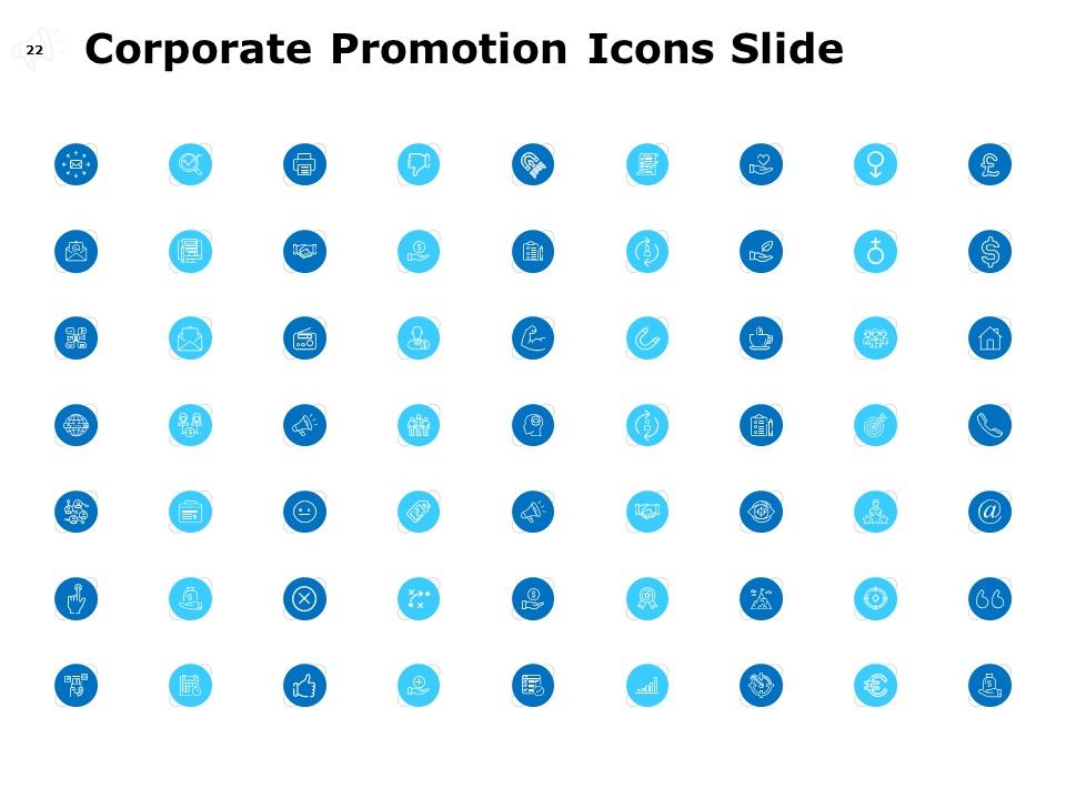 Corporate Promotion Ppt PowerPoint Presentation Complete Deck With Slides Slide22