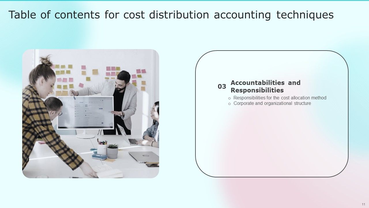 Cost Distribution Accounting Techniques Ppt PowerPoint Presentation Complete With Slides Slide11