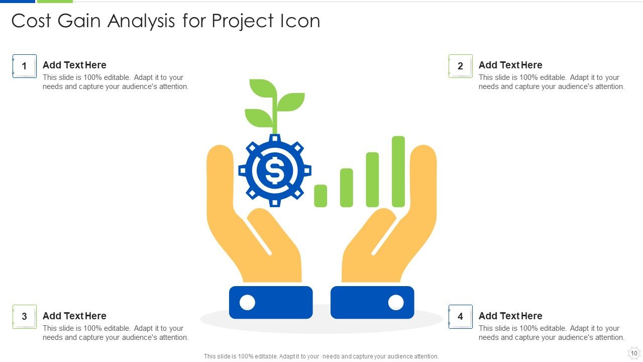 Cost Gain Analysis Ppt PowerPoint Presentation Complete Deck With Slides Slide10