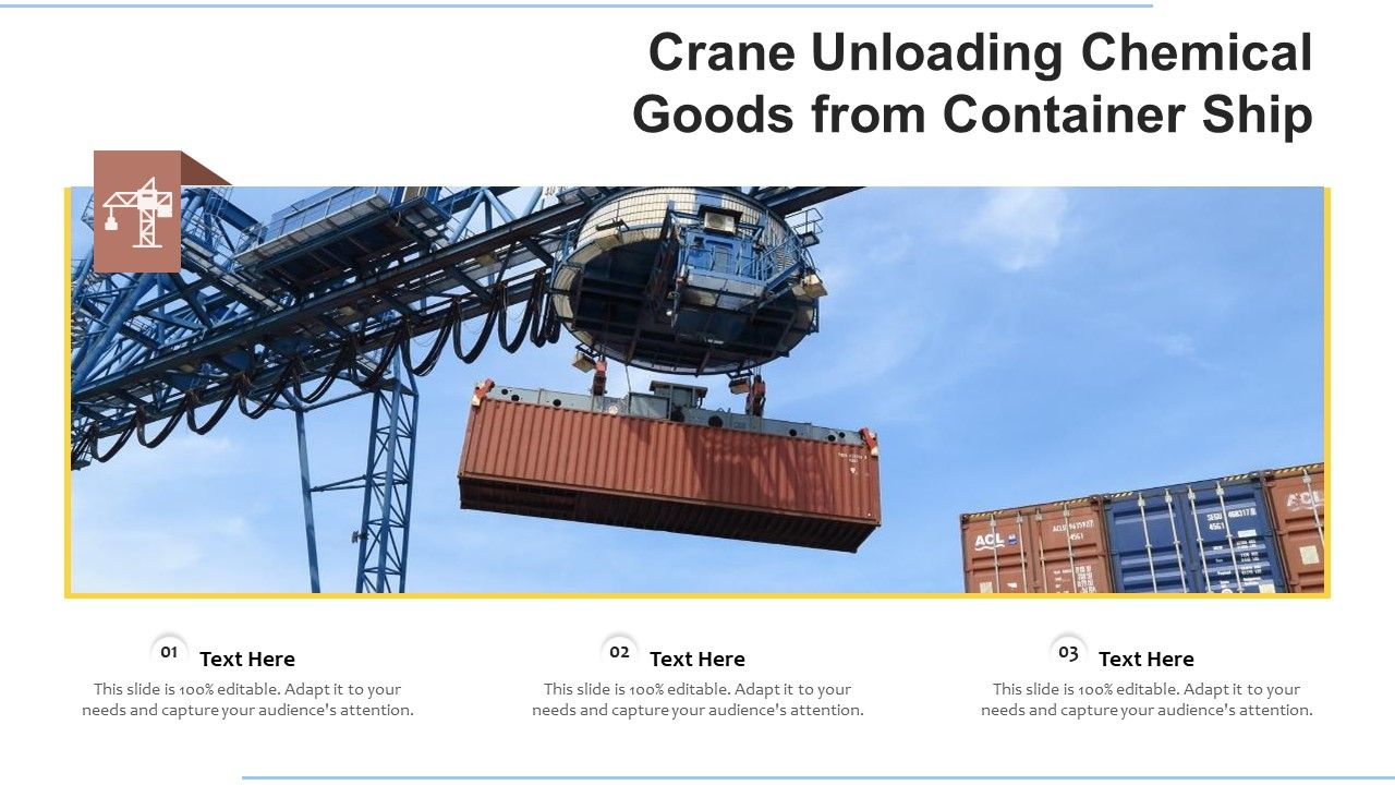 Crane Unloading Chemical Goods From Container Ship Ppt PowerPoint ...