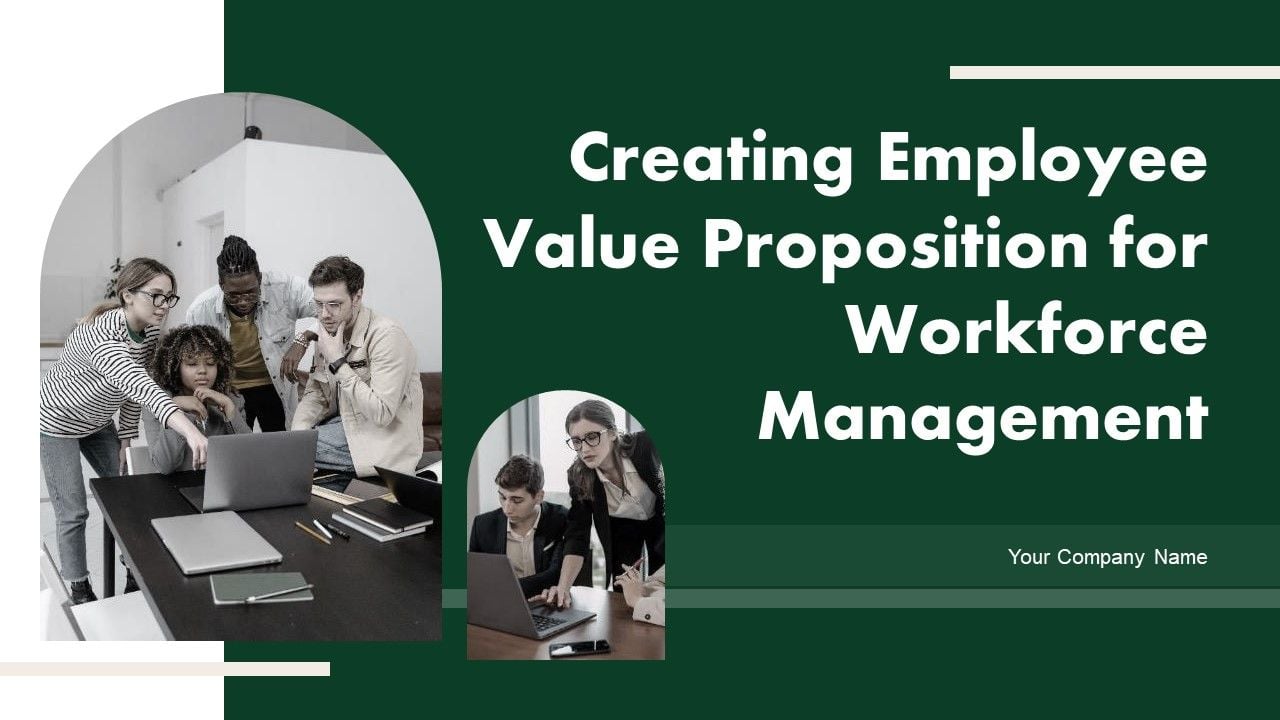 Creating_Employee_Value_Proposition_For_Workforce_Management_Ppt_PowerPoint_Presentation_Complete_Deck_With_Slides_Slide_1.jpg