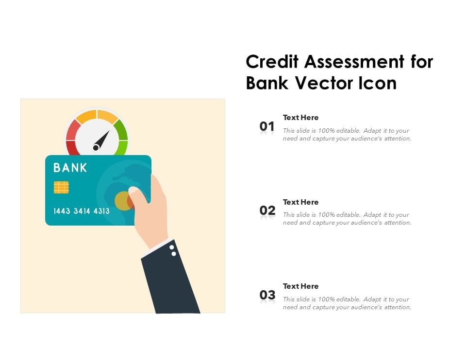 Credit_Assessment_For_Bank_Vector_Icon_Ppt_PowerPoint_Presentation_Infographic_Template_Picture_PDF_Slide_1.jpg