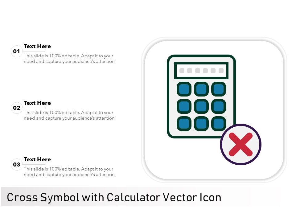 Cross_Symbol_With_Calculator_Vector_Icon_Ppt_PowerPoint_Presentation_Infographic_Template_Background_PDF_Slide_1.jpg