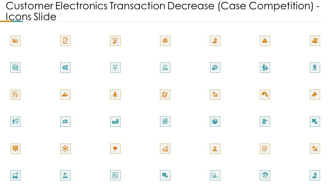 Customer_Electronics_Transaction_Decrease_Case_Competition_Icons_Slide_Ppt_Infographics_Inspiration_PDF_Slide_1.jpg