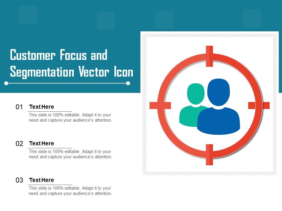 Customer_Focus_And_Segmentation_Vector_Icon_Ppt_PowerPoint_Presentation_File_Show_PDF_Slide_1.jpg