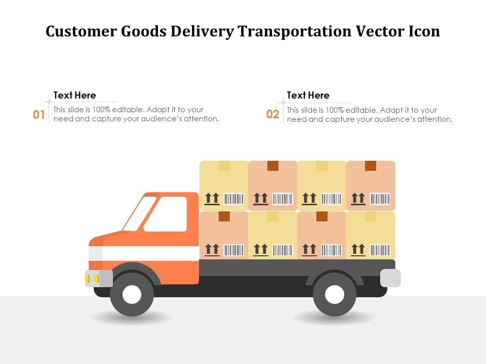 Customer_Goods_Delivery_Transportation_Vector_Icon_Ppt_PowerPoint_Presentation_File_Images_PDF_Slide_1.jpg