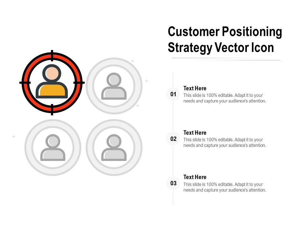 Customer_Positioning_Strategy_Vector_Icon_Ppt_PowerPoint_Presentation_Pictures_Format_Slide_1.jpg