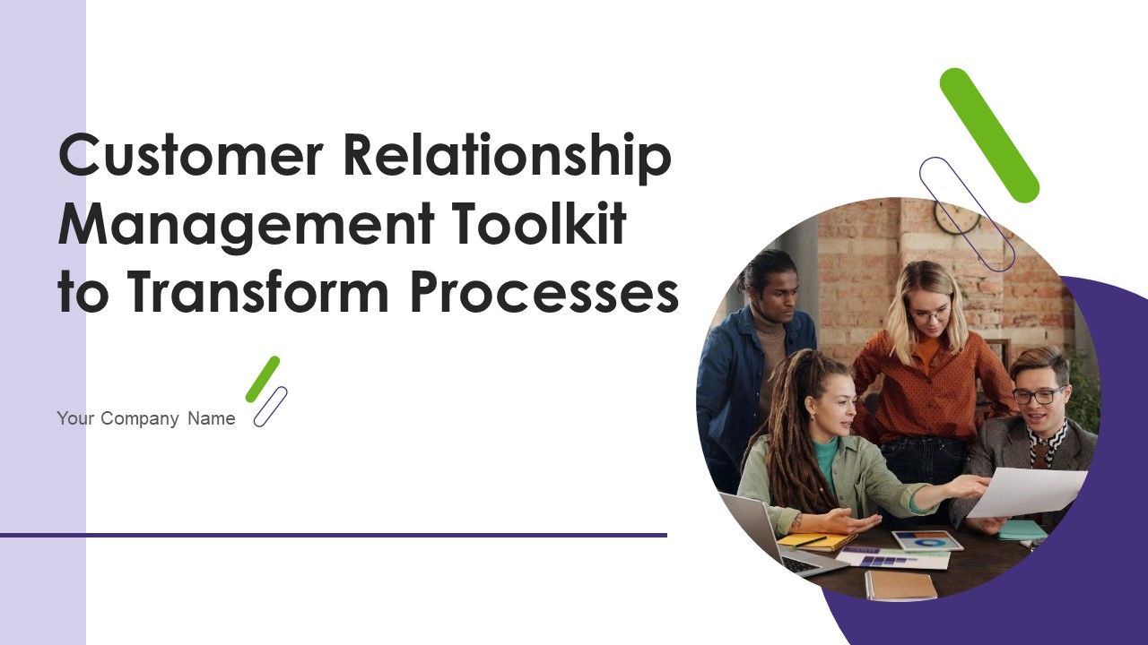 Customer_Relationship_Management_Toolkit_To_Transform_Processes_Ppt_PowerPoint_Presentation_Complete_Deck_With_Slides_Slide_1.jpg