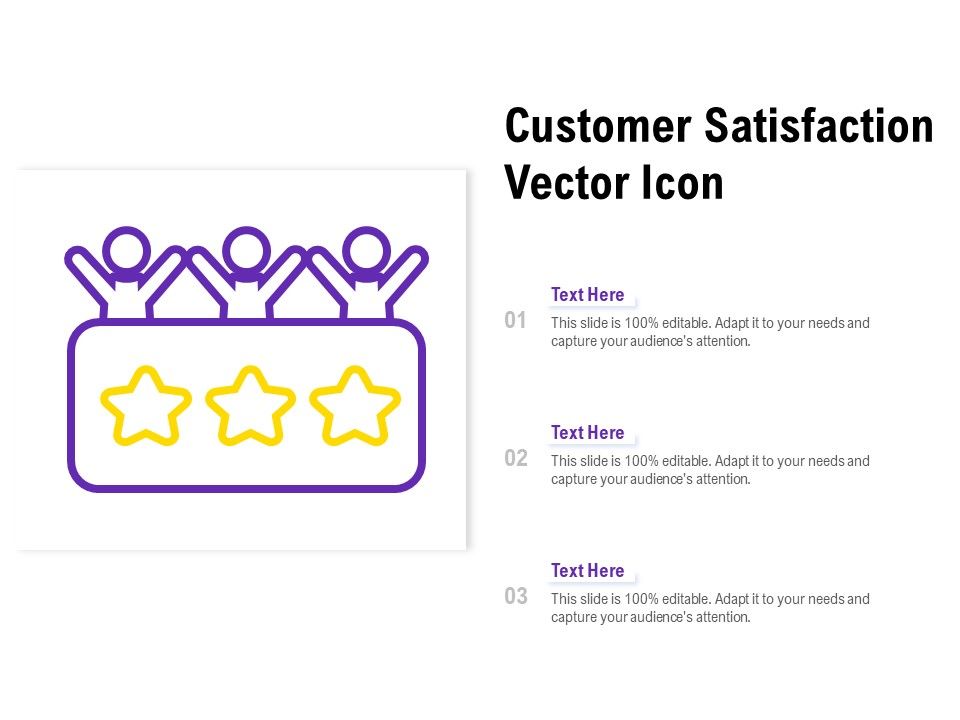 Customer_Satisfaction_Vector_Icon_Ppt_PowerPoint_Presentation_Slides_Infographic_Template_Slide_1.jpg