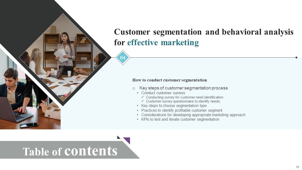 Customer Segmentation And Behavioral Analysis For Effective Marketing Ppt PowerPoint Presentation Complete Deck With Slides Slide19