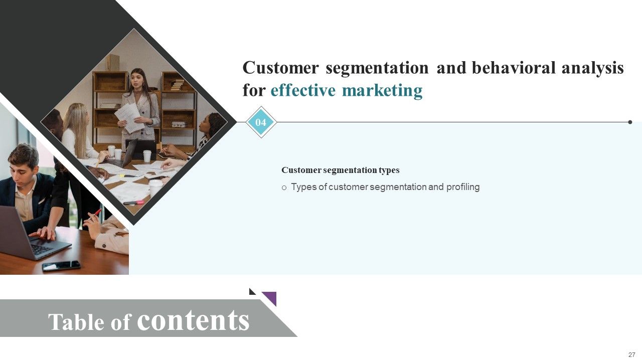 Customer Segmentation And Behavioral Analysis For Effective Marketing Ppt PowerPoint Presentation Complete Deck With Slides Slide27