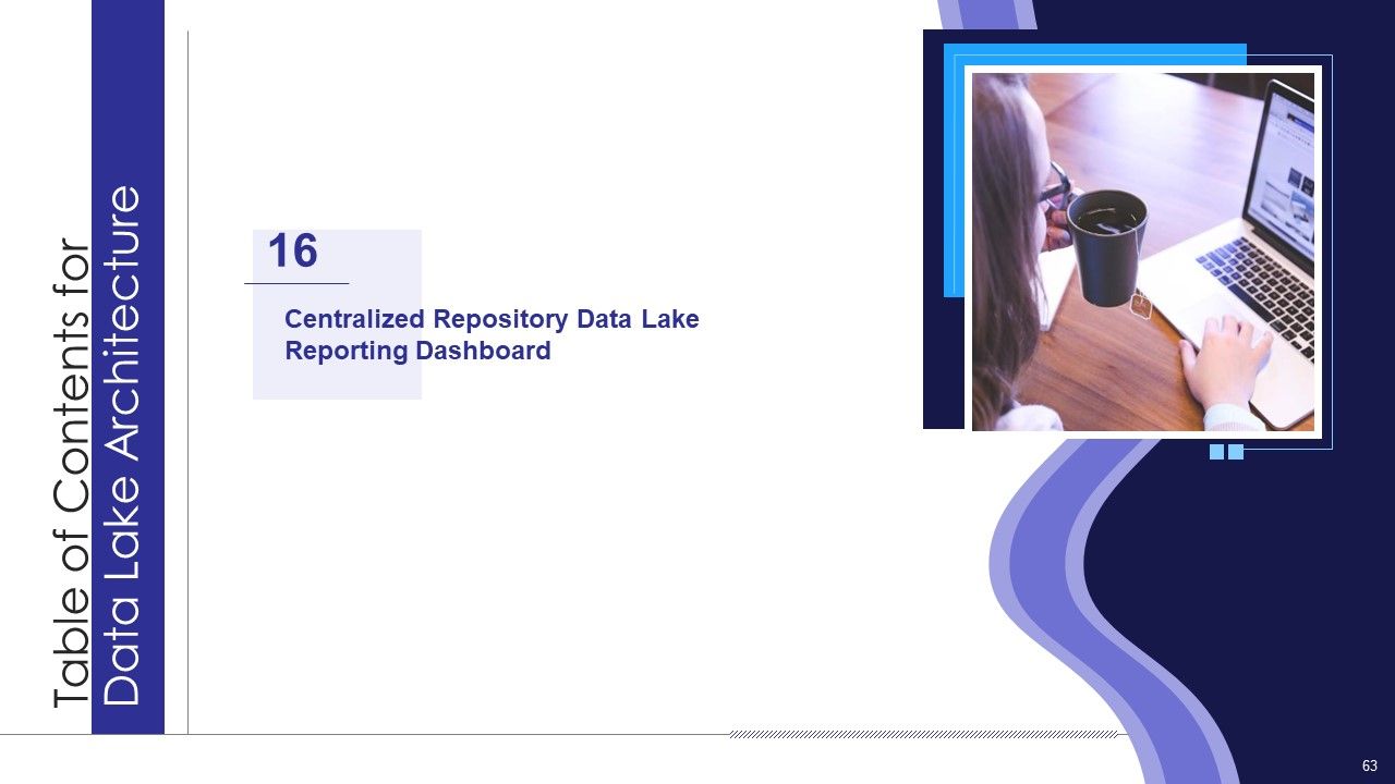 Data Lake Architecture Ppt PowerPoint Presentation Complete Deck With Slides Slide63